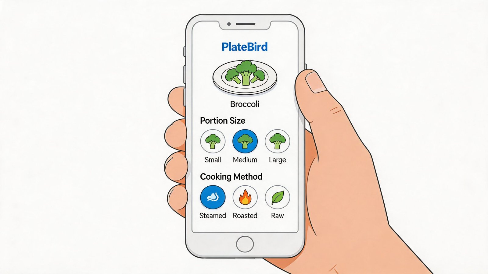 A hand holding a smartphone displaying the PlateBird app interface for selecting broccoli portion size and cooking method.